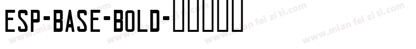 esp-base-bold字体转换