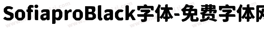 SofiaproBlack字体字体转换