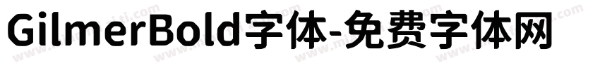GilmerBold字体字体转换