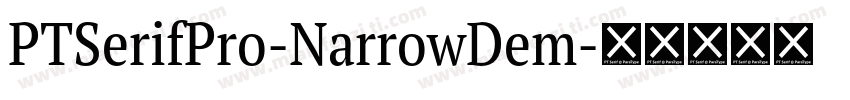 PTSerifPro-NarrowDem字体转换