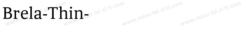 Brela-Thin字体转换