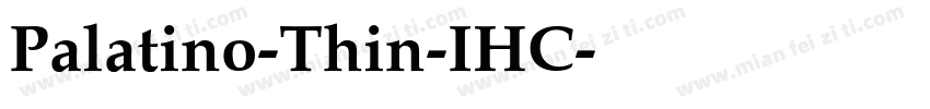 Palatino-Thin-IHC字体转换