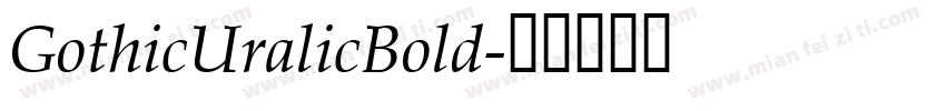 GothicUralicBold字体转换