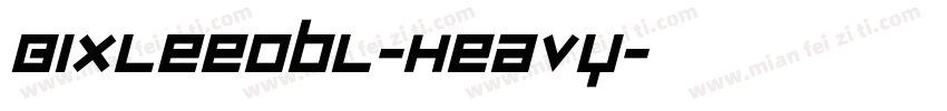 BixleeObl-Heavy字体转换