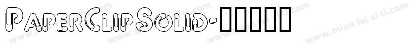 PaperClipSolid字体转换