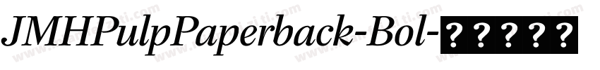 JMHPulpPaperback-Bol字体转换