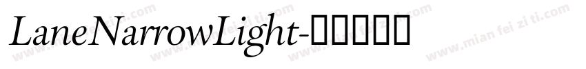 LaneNarrowLight字体转换