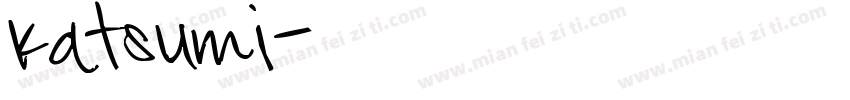 Katsumi字体转换