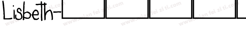 Lisbeth字体转换