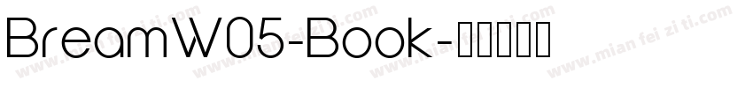 BreamW05-Book字体转换