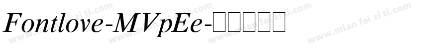 Fontlove-MVpEe字体转换