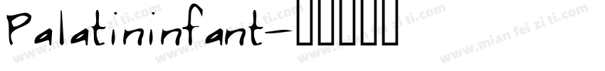Palatininfant字体转换