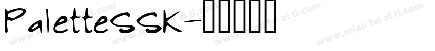 PaletteSSK字体转换