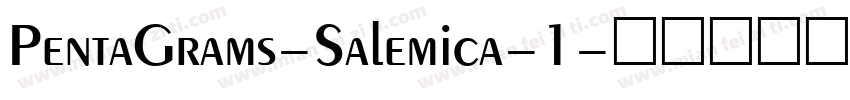 PentaGrams-Salemica-1字体转换