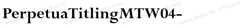PerpetuaTitlingMTW04字体转换