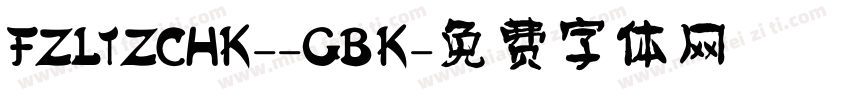 FZLTZCHK--GBK字体转换