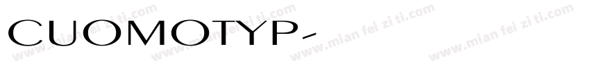 CUOMOTYP字体转换