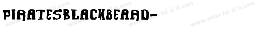 PiratesBlackbeard字体转换
