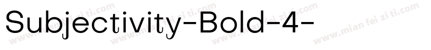 Subjectivity-Bold-4字体转换