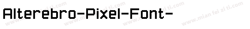 Alterebro-Pixel-Font字体转换