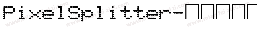 PixelSplitter字体转换