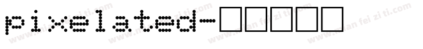 pixelated字体转换