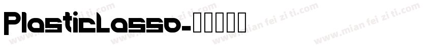 PlasticLasso字体转换