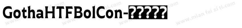 GothaHTFBolCon字体转换