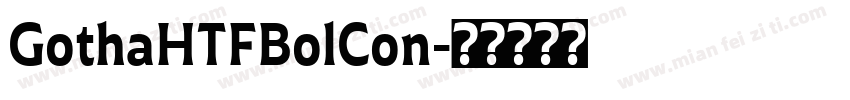 GothaHTFBolCon字体转换