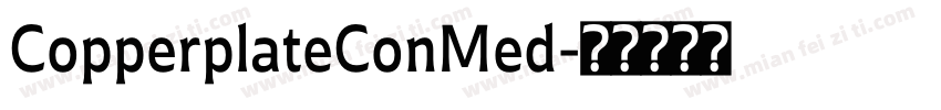 CopperplateConMed字体转换