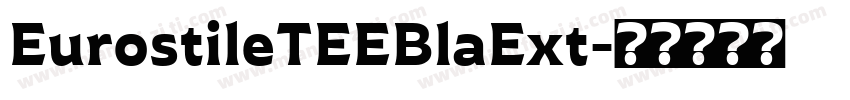 EurostileTEEBlaExt字体转换