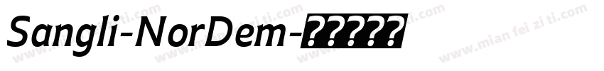 Sangli-NorDem字体转换