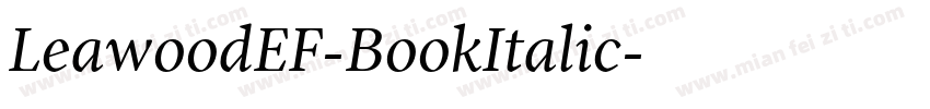 LeawoodEF-BookItalic字体转换