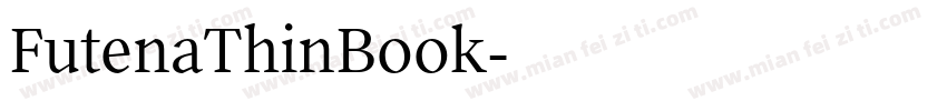 FutenaThinBook字体转换