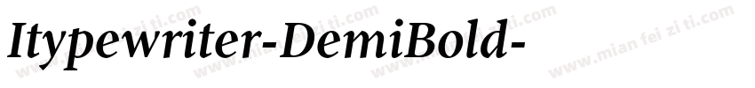 Itypewriter-DemiBold字体转换
