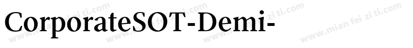 CorporateSOT-Demi字体转换