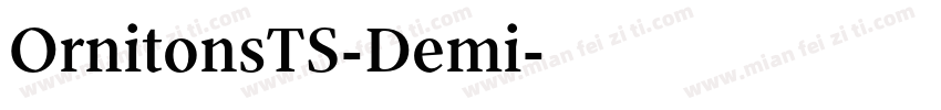 OrnitonsTS-Demi字体转换