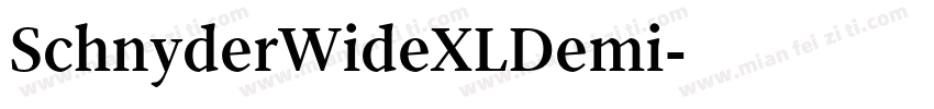 SchnyderWideXLDemi字体转换