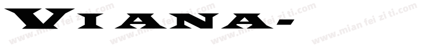 Viana字体转换