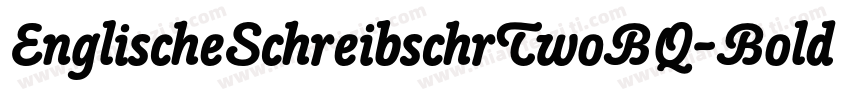 EnglischeSchreibschrTwoBQ-Bold字体转换