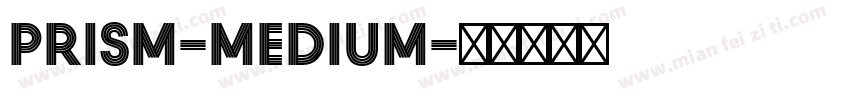 Prism-Medium字体转换
