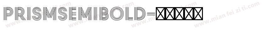 PrismSemiBold字体转换