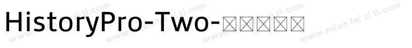 HistoryPro-Two字体转换