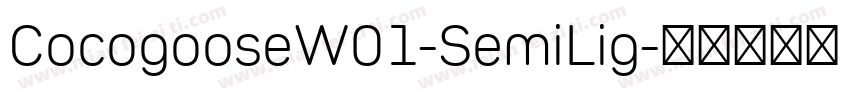 CocogooseW01-SemiLig字体转换