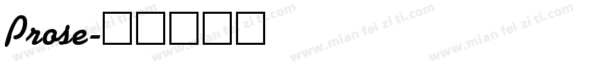 Prose字体转换