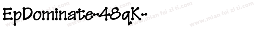 EpDominate-48qK字体转换