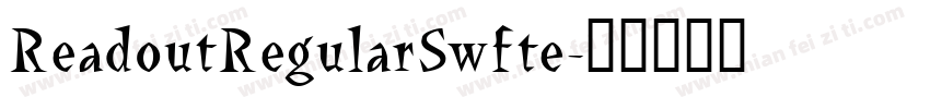 ReadoutRegularSwfte字体转换