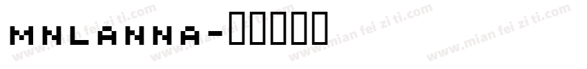 MNlanna字体转换