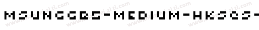 MSungGB5-Medium-HKSCS-U字体转换