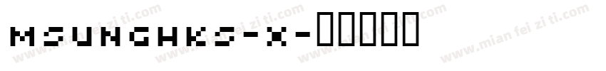 MSungHKS-X字体转换
